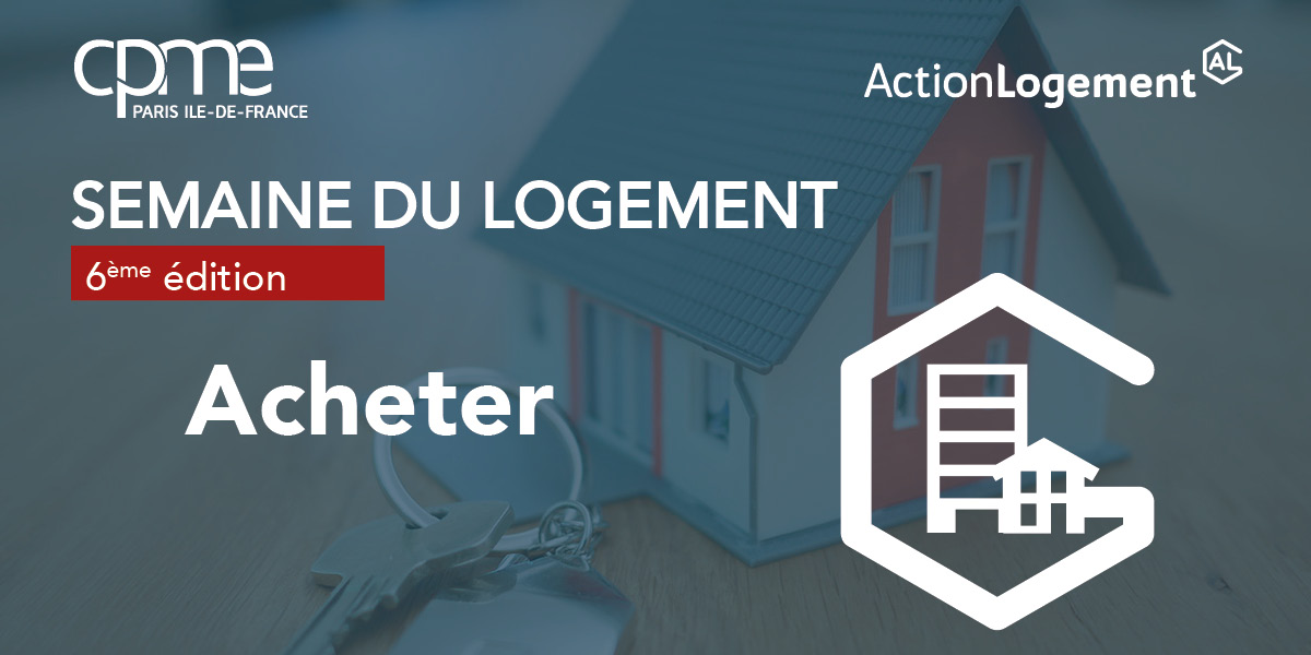 Semaine du Logement 2022 - Acheter