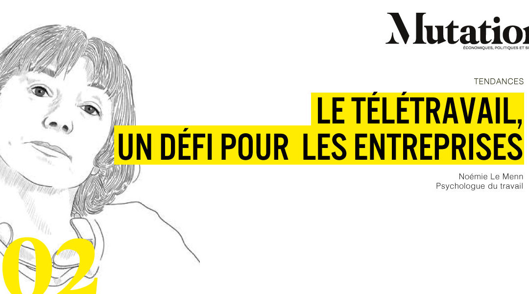 Le télétravail, un défi pour les entreprises
