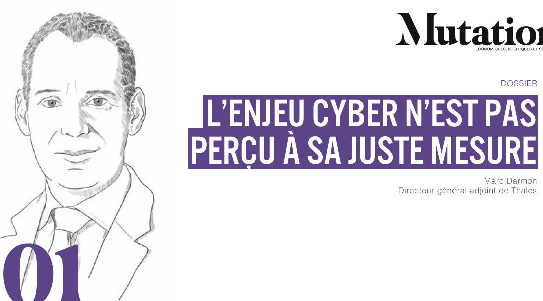 Cybercriminalité : l’enjeu cyber n’est pas perçu à sa juste mesure