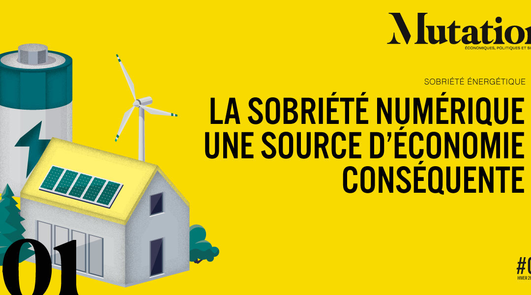 Mutations #2 : La sobriété numérique, une source d’économie conséquente