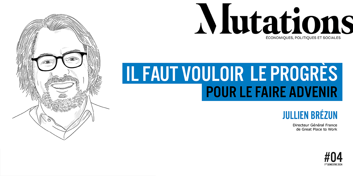 Il faut vouloir le progrès pour le faire advenir