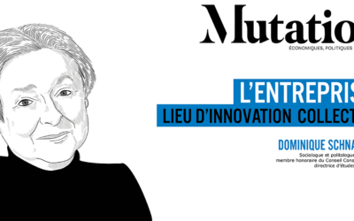 Mutations #4 : l’entreprise, lieu d’innovation collective