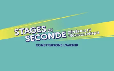 Stages pour les élèves de 4ᵉ, 3ᵉ et seconde : ouvrez les portes de votre entreprise