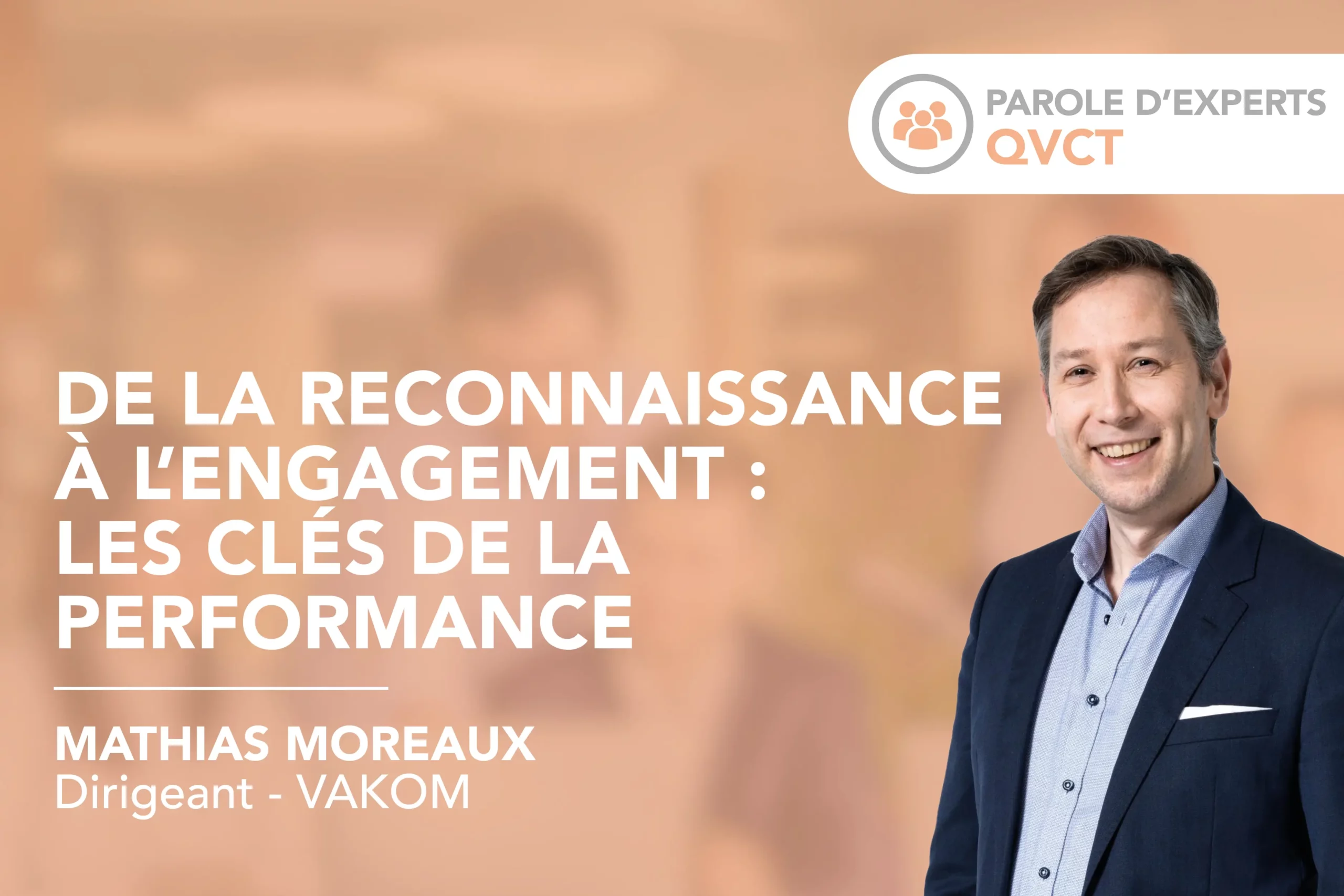 * De la reconnaissance à l’engagement, les clés de la performance
