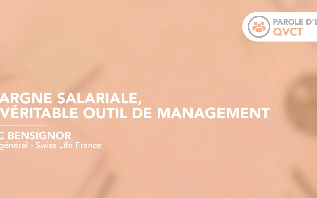 L’épargne salariale, un véritable outil de management