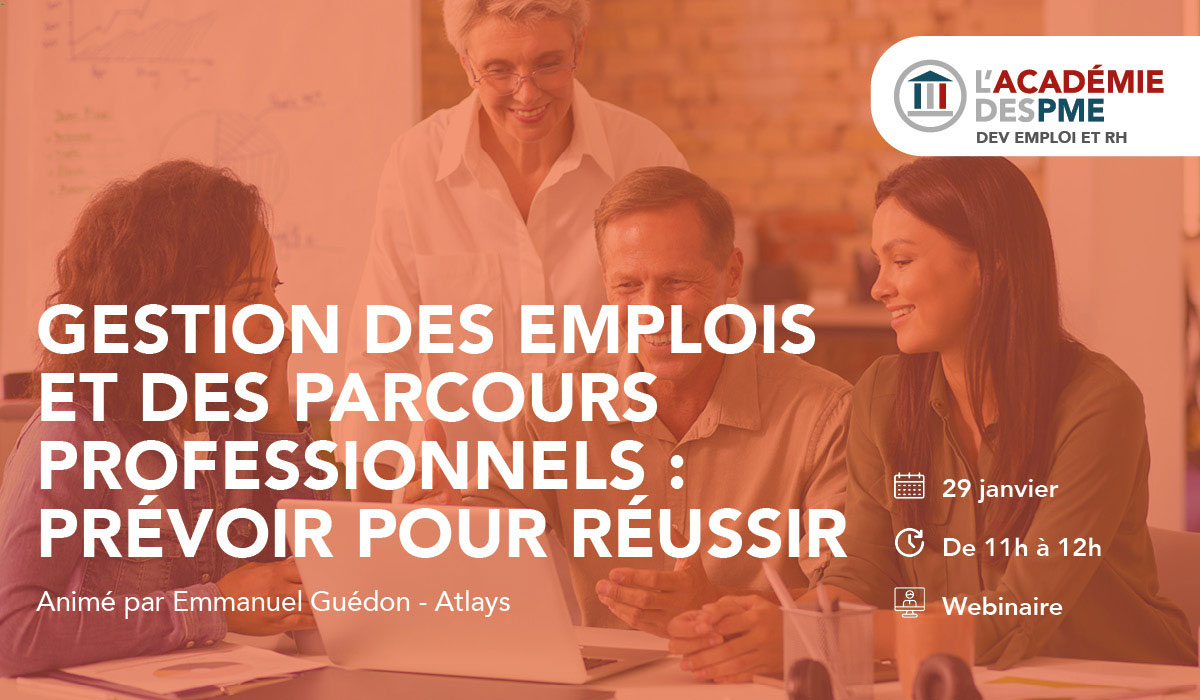 Gestion des emplois et des parcours professionnels : prévoir pour réussir !