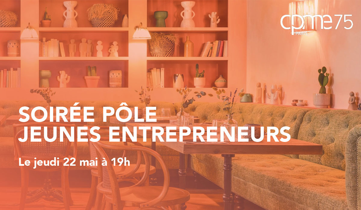 Soirée Pôles Jeunes Entrepreneurs Soirée Pôles Jeunes Entrepreneurs
