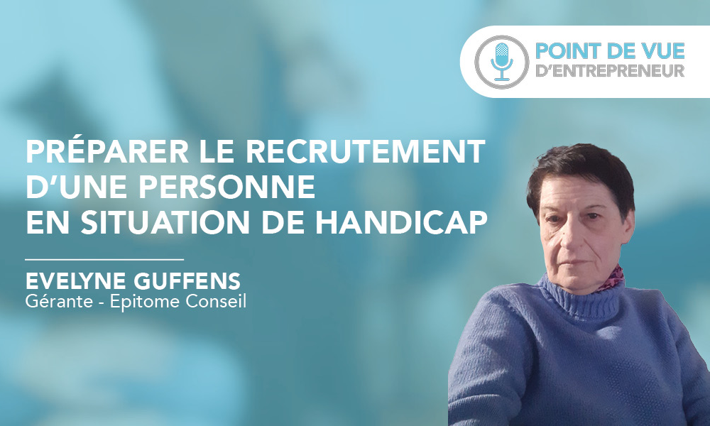 Préparer le recrutement d’une personne en situation de handicap 