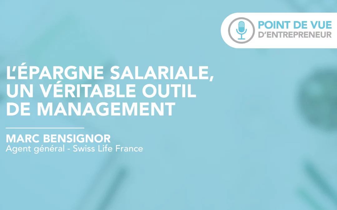 L’épargne salariale, un véritable outil de management