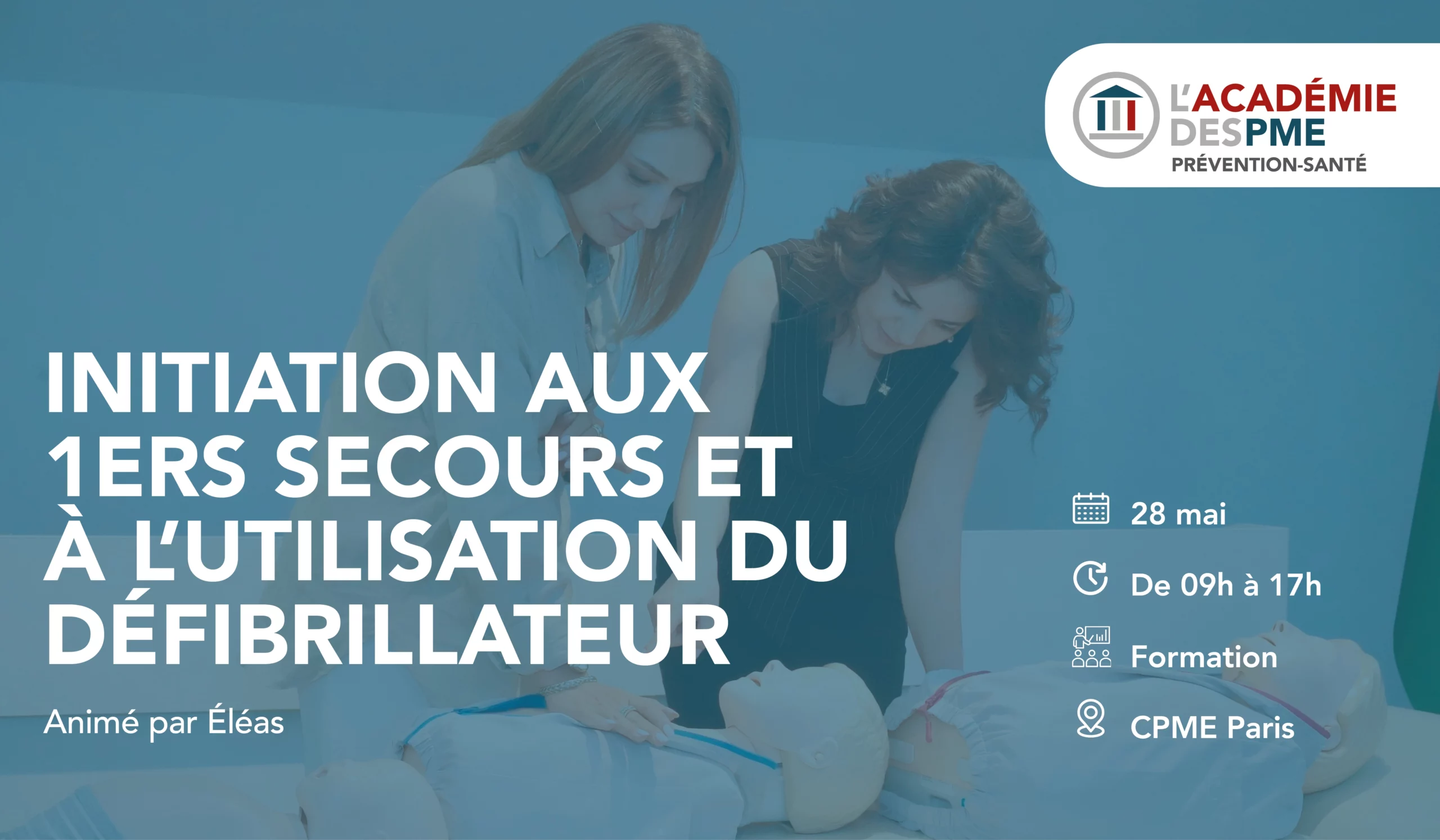 Initiation aux 1ers secours et à l'utilisation du défibrillateur