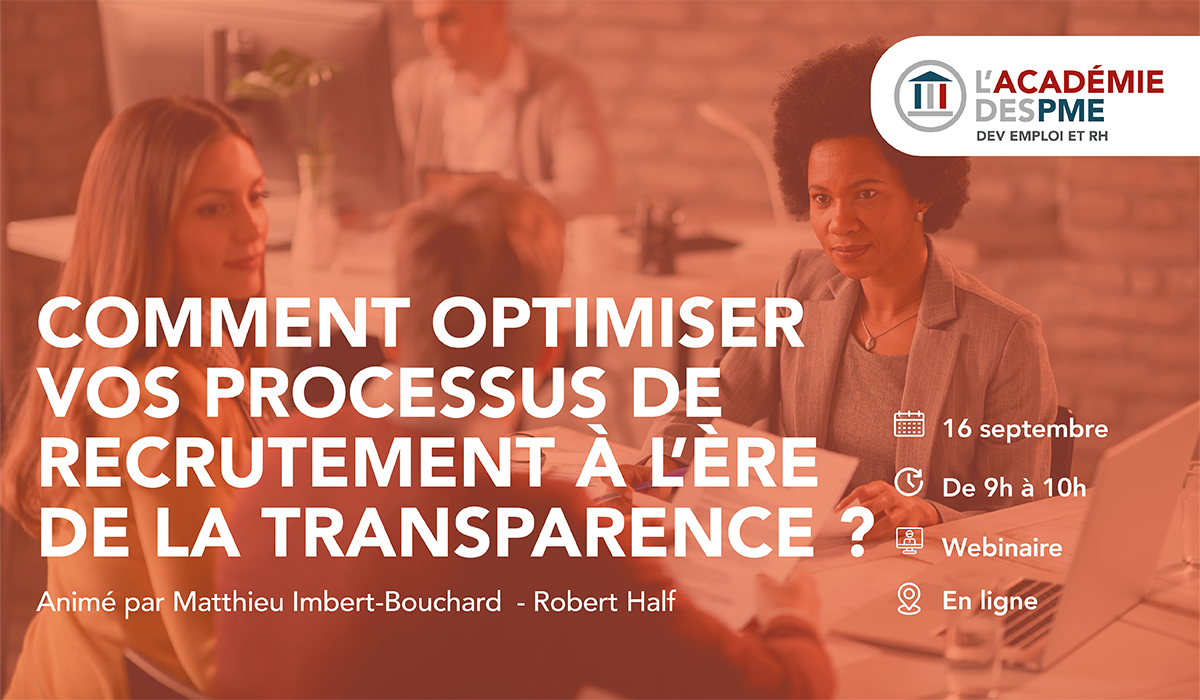 Comment optimiser vos processus de recrutement à l’ère de la transparence ?
