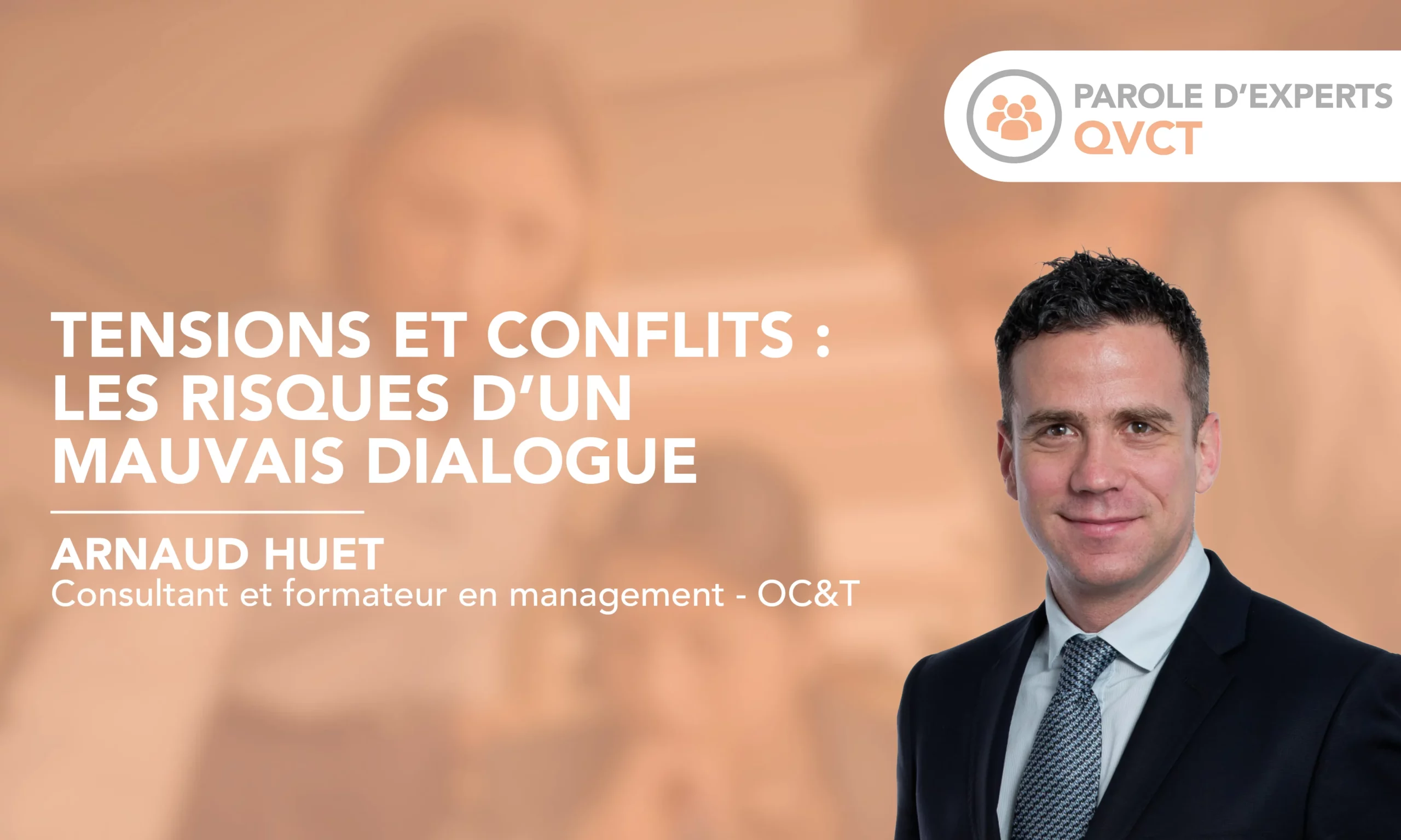 Tensions et conflits : les risques d’un mauvais dialogue 