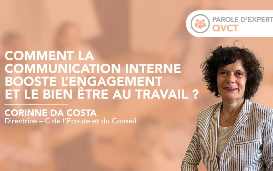 Comment la communication interne booste l’engagement et le bien être au travail ?