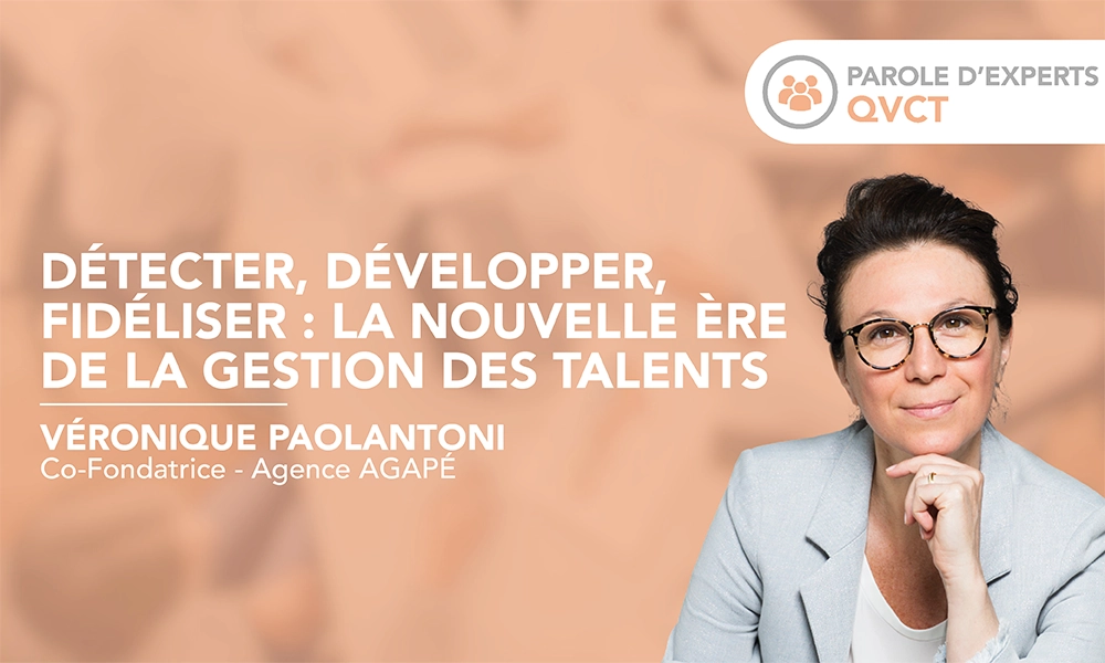 Détecter, développer, fidéliser : la nouvelle ère de la gestion des talents