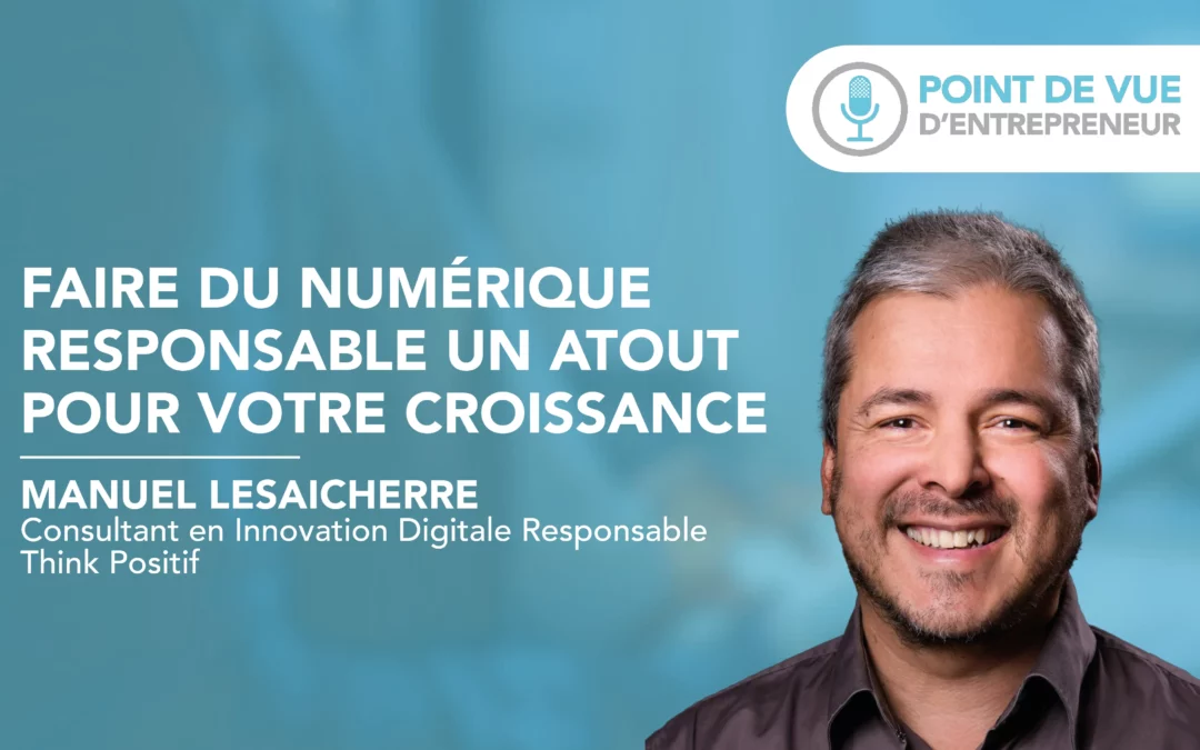 Faire du numérique responsable un atout pour votre croissance