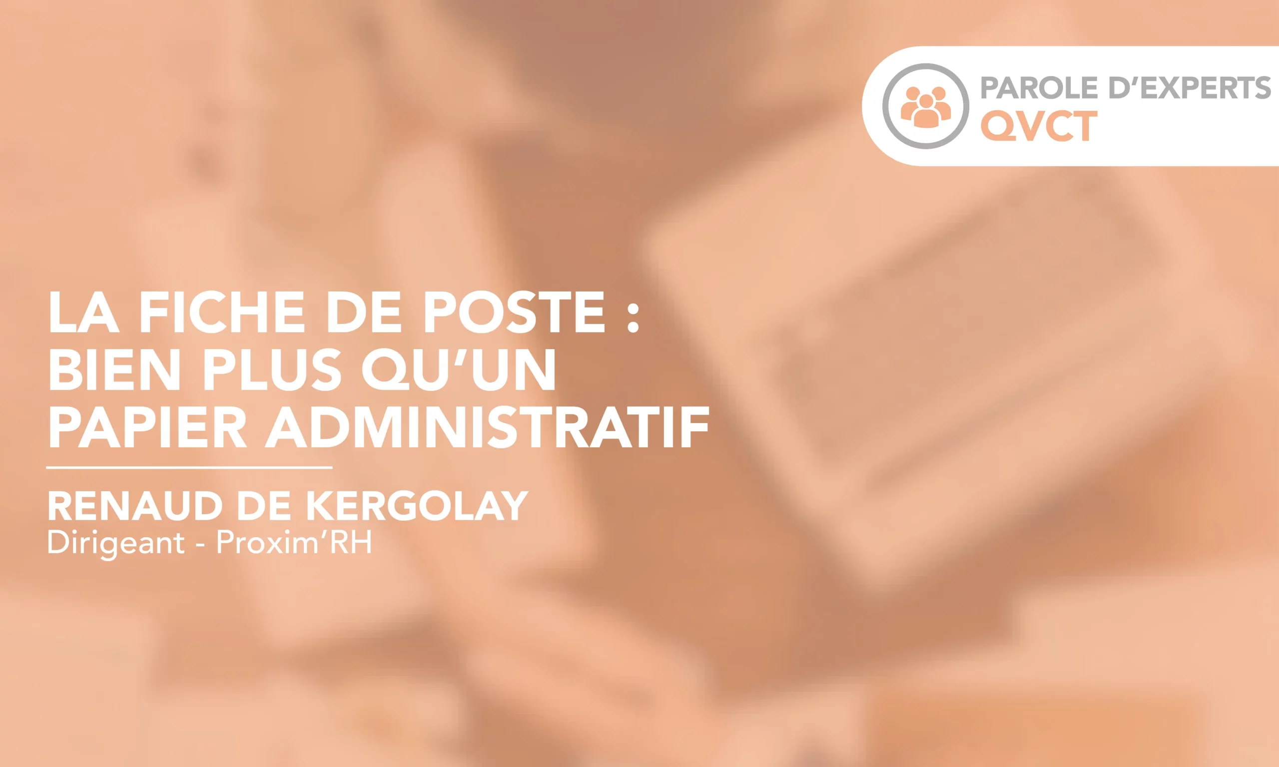 La fiche de poste : bien plus qu'un papier administratif