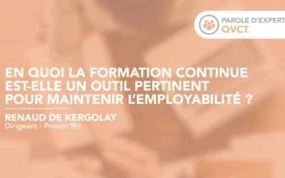 En quoi la formation continue est-elle un outil pertinent pour maintenir l’employabilité ? 