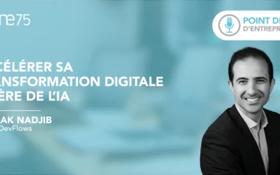 Accélérer sa transformation digitale à l’ère de l’IA