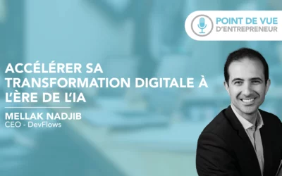 Accélérer sa transformation digitale à l’ère de l’IA