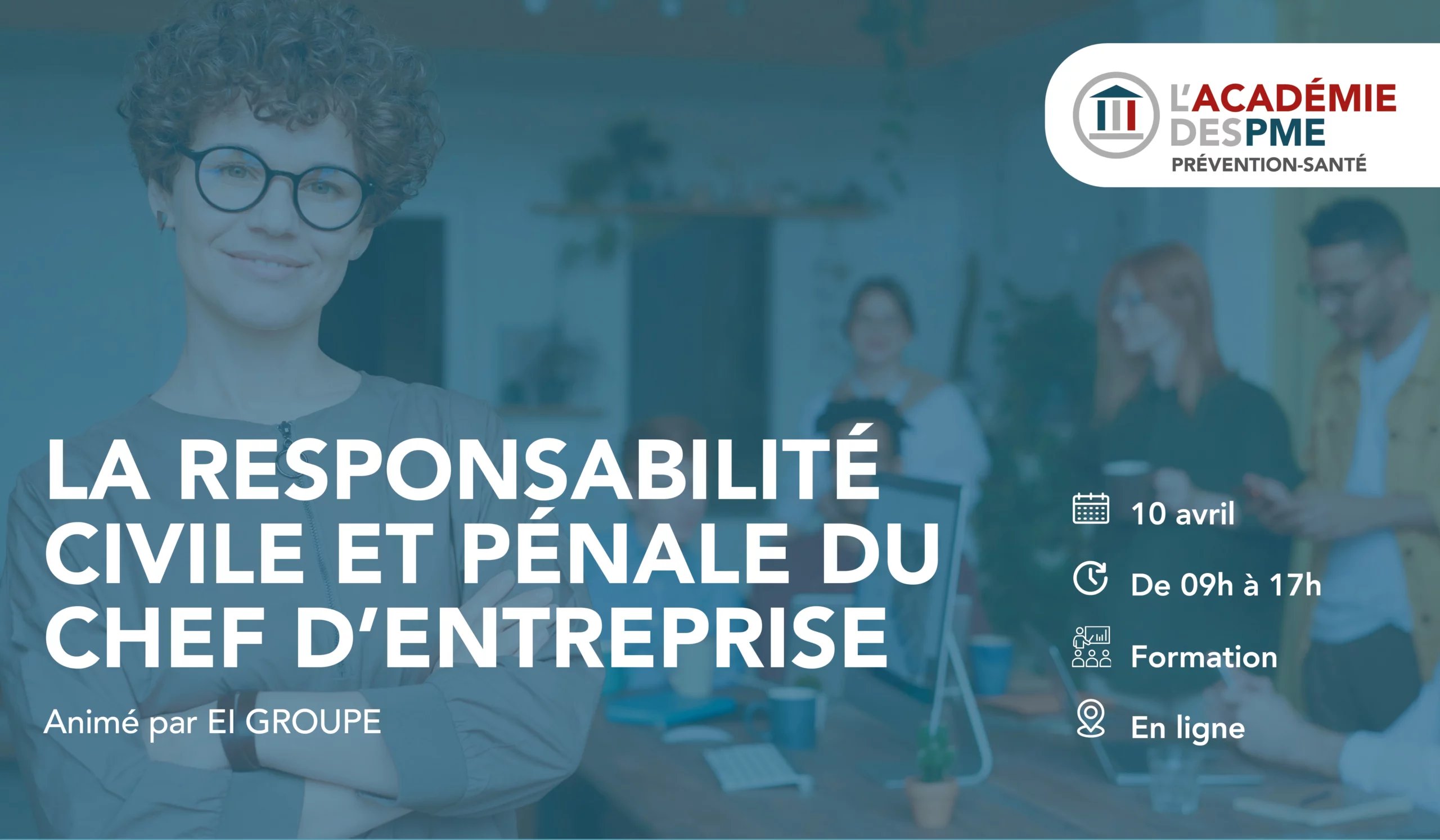 La responsabilité civile et pénale du chef d'entreprise