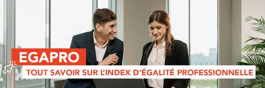 Egapro : tout savoir sur l’index d’égalité professionnelle