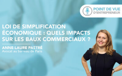 Loi de simplification économique : quels impacts sur les baux commerciaux ?
