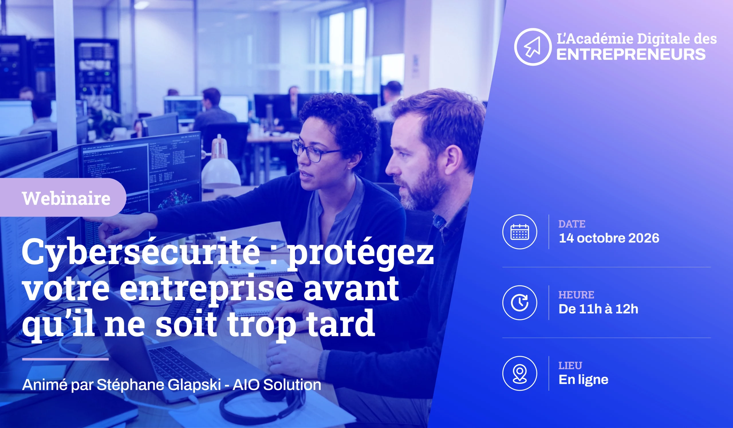 Cybersécurité : protégez votre entreprise avant qu'il ne soit trop tard